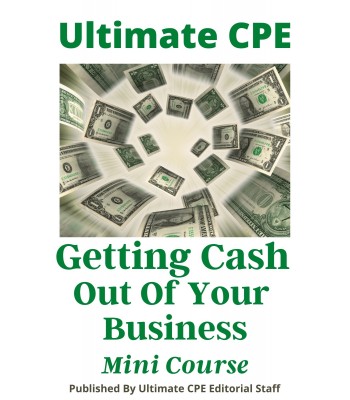 Getting Cash Out Of Your Business 2024 Mini Course